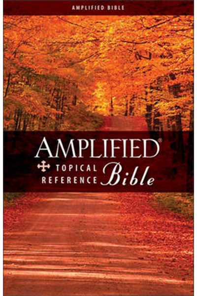 Amplified Topical Reference Bible