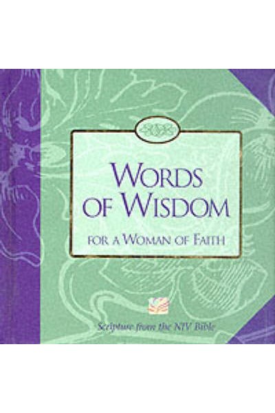 Words of Wisdom for a Woman of Faith