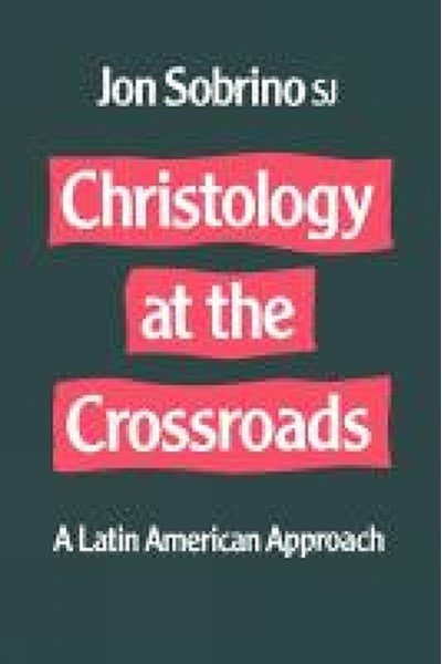 Christology at the Crossroads