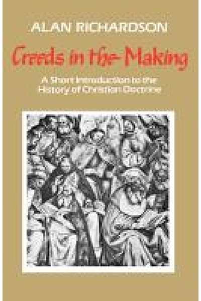 Creeds in the Making