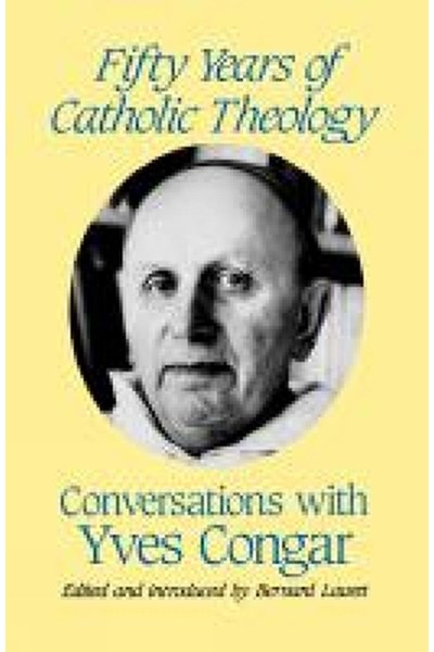 Fifty Years of Catholic Theology