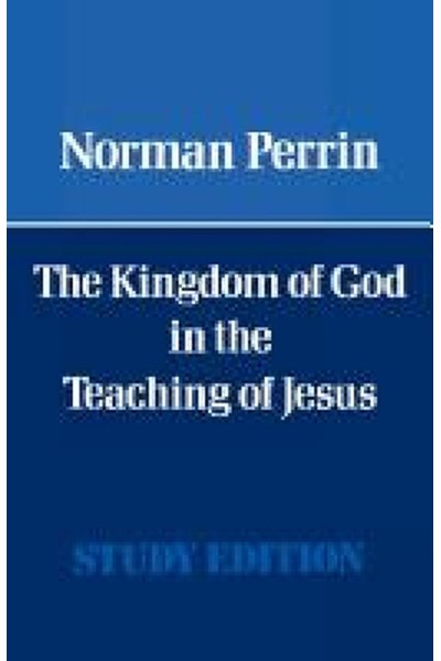 Kingdom of God in the Teaching of Jesus