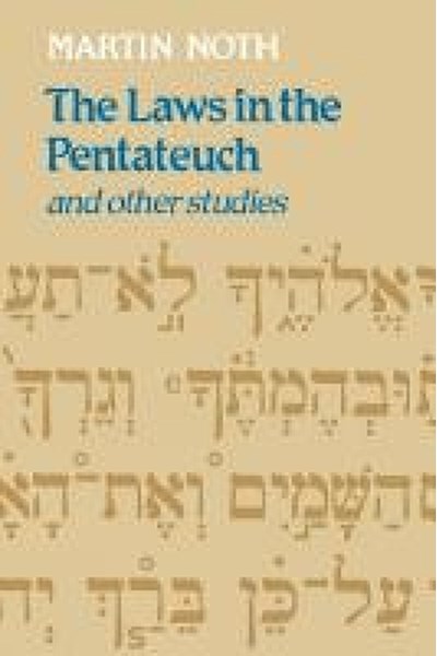 Laws in the Pentateuch and other studies