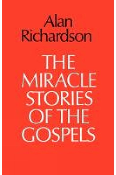 Miracle Stories of the Gospels