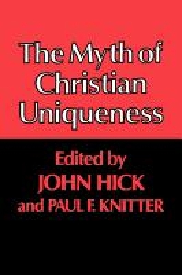 Myth of Christian Uniqueness