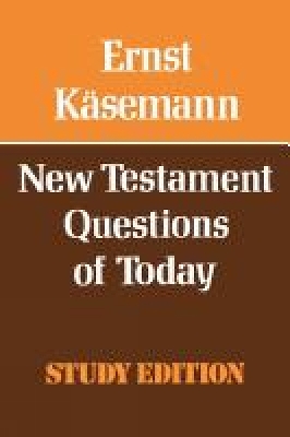 New Testament Questions for Today