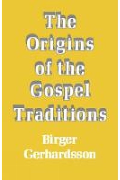 Origins of the Gospel Traditions