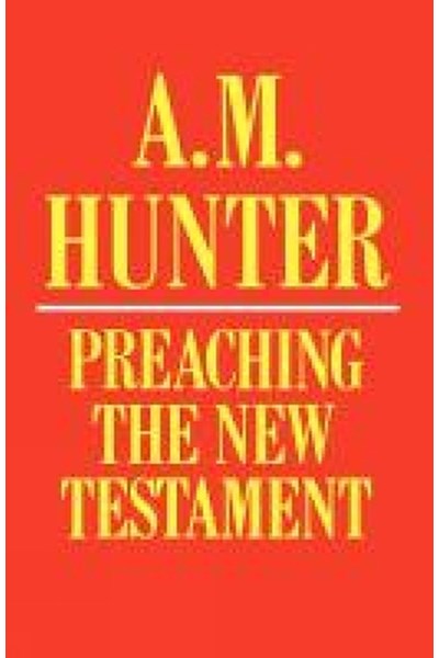 Preaching the New Testament