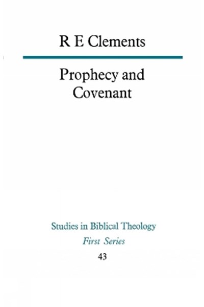 Prophecy and Covenant