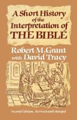 Short History of the Interpretation of the Bible