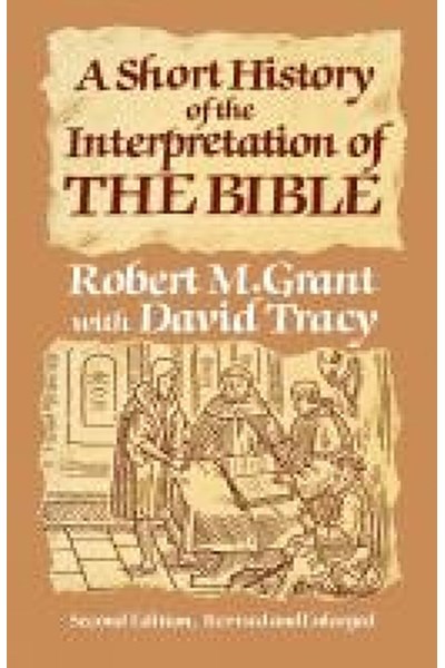 Short History of the Interpretation of the Bible