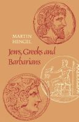 Jews, Greeks and Barbarians