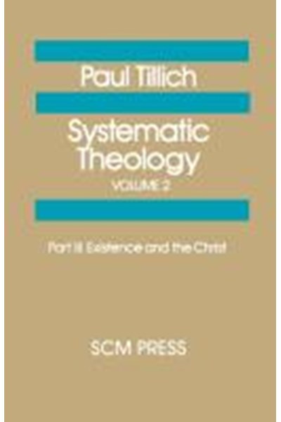 Systematic Theology Volume 2