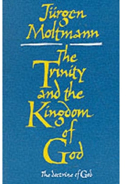 Trinity and the Kingdom of God