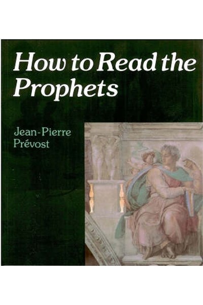 How to Read the Prophets
