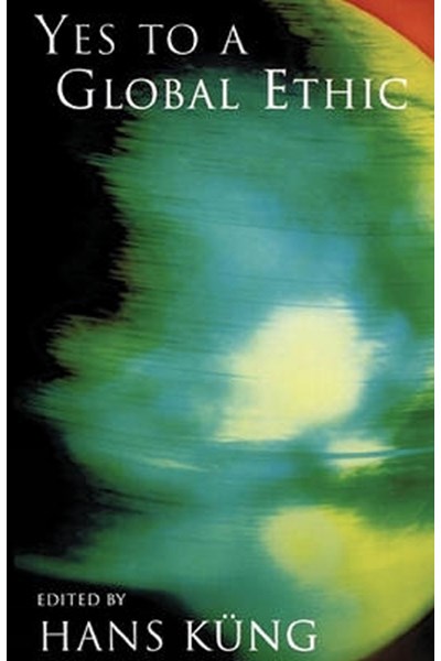 Yes to a Global Ethic