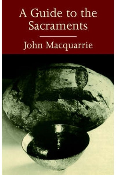 Guide to the Sacraments