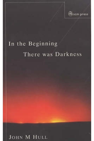 In the Beginning There Was Darkness