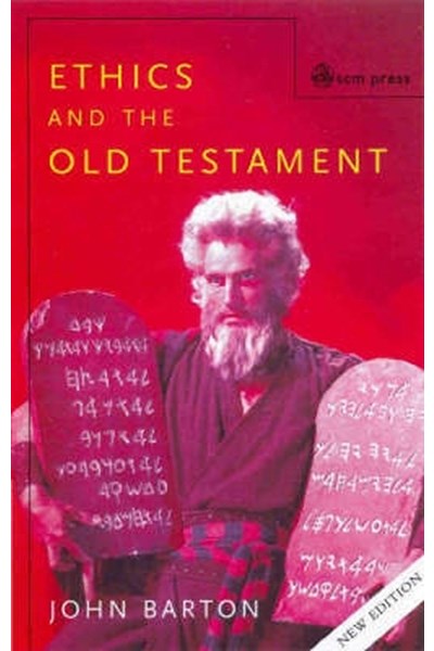 Ethics and the Old Testament