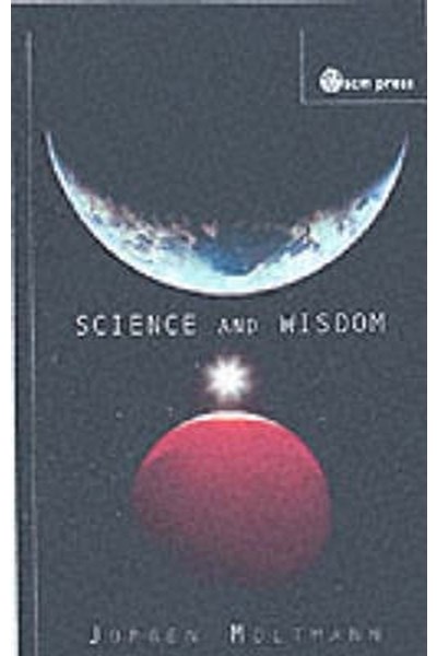Science and Wisdom