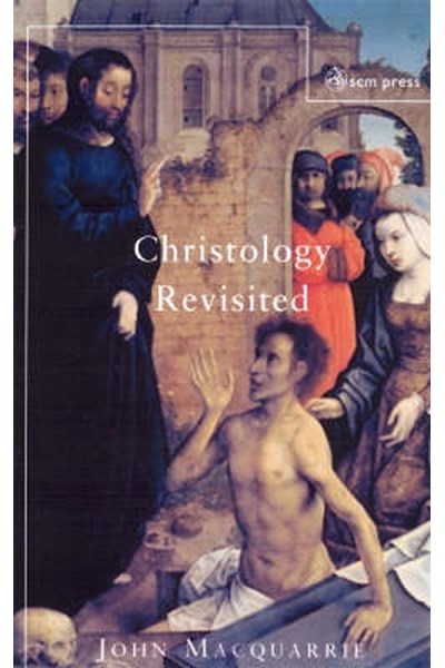 Christology Revisited