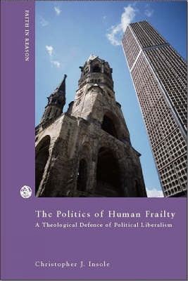 The Politics of Human Frailty