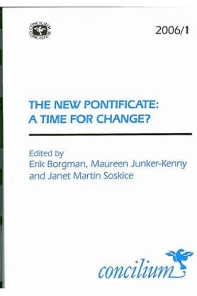 Concilium 2006/1 The New Pontificate
