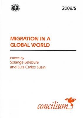 Concilium 2008/5 Migration in a Global World