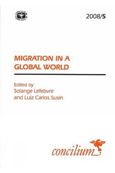 Concilium 2008/5 Migration in a Global World