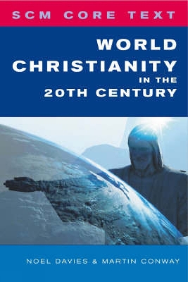 World Christianity in the 20th Century