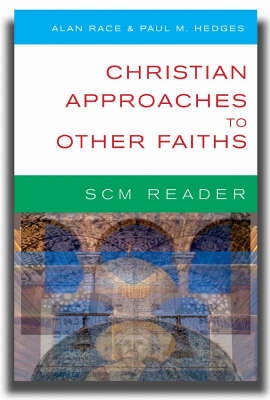 Christian Approaches to Other Faiths