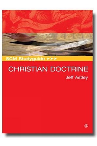 SCM Studyguide: Christian Doctrine