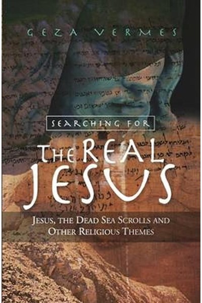 Searching for the Real Jesus
