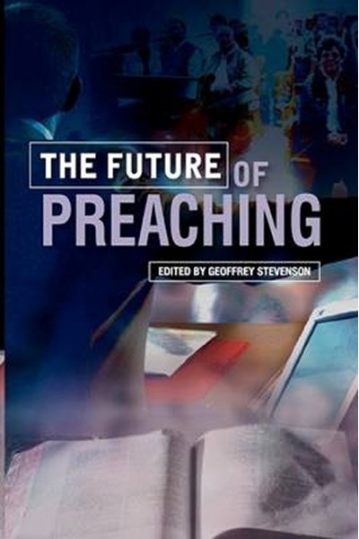 Future of Preaching