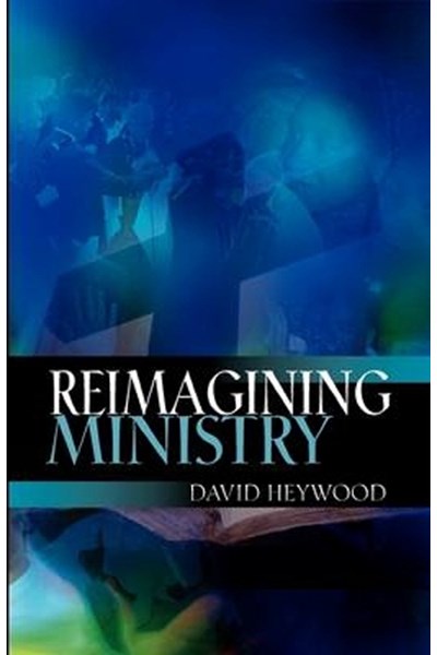 Reimagining Ministry