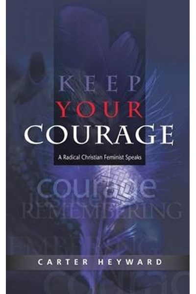 Keep Your Courage