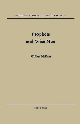 Prophets and Wise Men