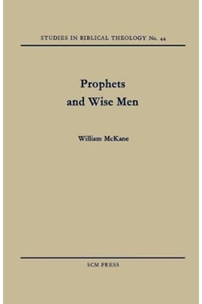 Prophets and Wise Men