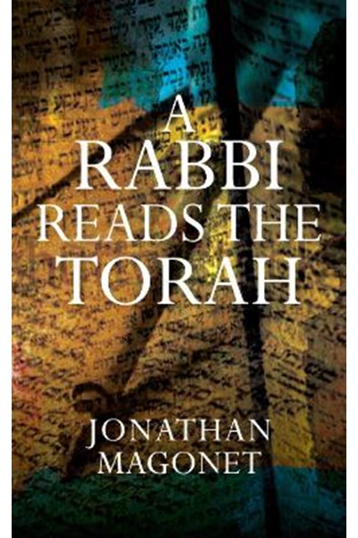 A Rabbi Reads the Torah