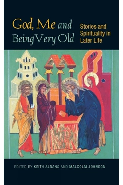 God, Me and Being Very Old