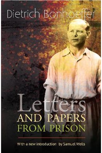 Letters and Papers from Prison