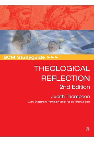 SCM Studyguide: Theological Reflection