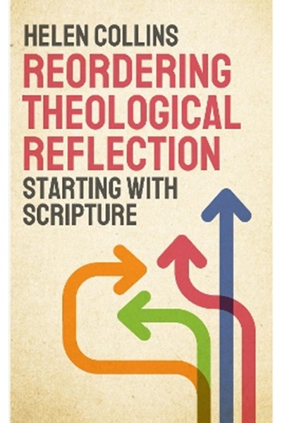 Reordering Theological Reflection