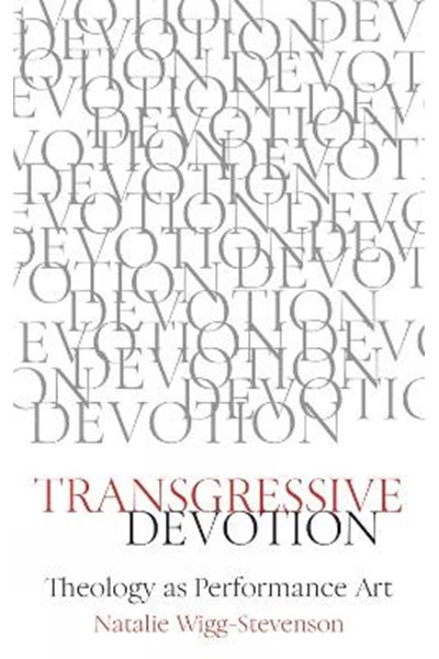 Transgressive Devotion