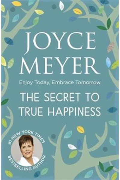 Secret to True Happiness