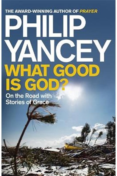 What Good is God?