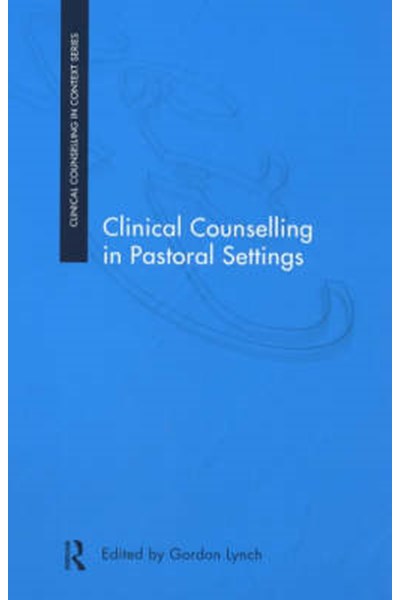 Clinical Counselling in Pastoral Settings
