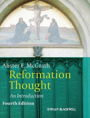 Reformation Thought – An Introduction 4e