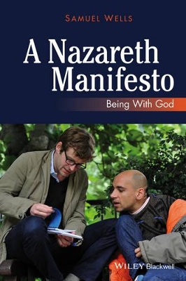 Nazareth Manifesto – Being with God