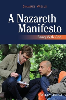 Nazareth Manifesto: Being with God